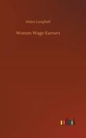 Women Wage-Earners 3734022827 Book Cover