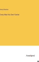 Every Man his Own Farrier 338283202X Book Cover