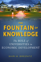 The Fountain of Knowledge: The Role of Universities in Economic Development 0804789614 Book Cover
