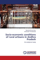 Socio-economic conditions of rural artisans in Andhra Pradesh 3659217387 Book Cover