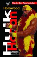 Hollywood Hulk Hogan 0743456904 Book Cover