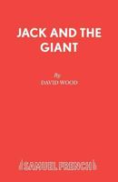 Jack and the Giant: A Family Musical (Acting Edition) 0573050805 Book Cover