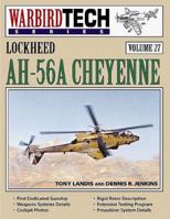 Lockheed AH-56A Cheyenne - WarbirdTech Volume 27 1580070272 Book Cover