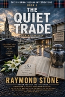 The Quiet Trade: A Novel of the Ugie (DI Cormac Buchan Investigation) B0HH4CJ9KT Book Cover
