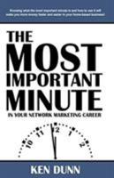 The Most Important Minute 1936417960 Book Cover