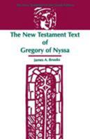 The New Testament Text of Gregory of Nyssa 1555405819 Book Cover