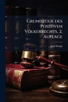 Grundzüge des positiven Volkerrechts. 1272080161 Book Cover