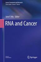 RNA and Cancer 3642444857 Book Cover