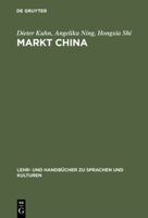 Markt China: Grundwissen Zur Erfolgreichen Marktffnung 3486255959 Book Cover