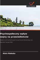 Psychospoleczny wplyw wojny na przesiedlenców (Polish Edition) 6200739331 Book Cover