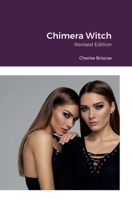 Chimera Witch 1458369617 Book Cover