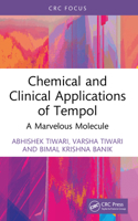 Chemical and Clinical Applications of Tempol : A Marvelous Molecule 1032731222 Book Cover