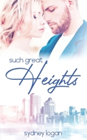 Such Great Heights B089M61KK6 Book Cover