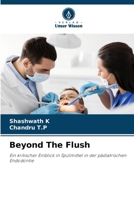 Beyond The Flush (German Edition) 6209415148 Book Cover