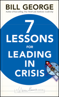 Seven Lessons for Leading in Crisis (J-B Warren Bennis Series) 0470531878 Book Cover