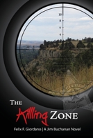 The Killing Zone 0990568431 Book Cover