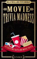Movie Trivia Madness: Interesting Facts and Movie Trivia 1544739273 Book Cover