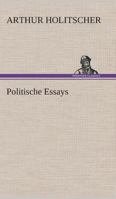 Politische Essays 3849530442 Book Cover