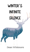 Winter's Infinite Silence 9916944822 Book Cover