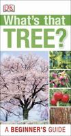 What's that Tree? 1465402195 Book Cover