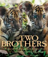 Two Brothers: A Fable on Film and How It Was Told 1557046301 Book Cover