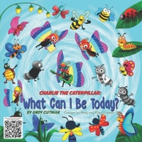 What Can I Be Today? B0B2HMK5VT Book Cover