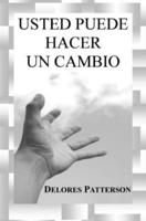 Usted Puede Hacer Un Cambio 146112929X Book Cover