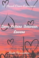 Love Letters Between Lovers: A Romance Novella B0F8JCD661 Book Cover