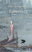 Rabenfee: Die Geschichte vom Herrscherstab 374814945X Book Cover
