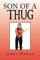 Son of a Thug 1450010954 Book Cover