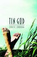 Tin God (Flyover Fiction) 0803243316 Book Cover