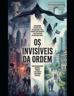 Os Invisíveis da Ordem (Portuguese Edition) B0H3PJRCW9 Book Cover
