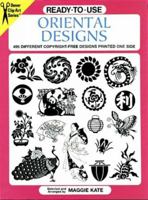 Ready-to-Use Oriental Designs: 495 Different Copyright-Free Designs Printed One Side (Dover Clip-Art Series) 0486402762 Book Cover