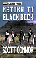 Return to Black Rock 1519060483 Book Cover