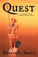 Quest: The California Youth Authority's Golden Years 1477272585 Book Cover