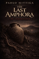 The Last Amphora: The Inheritance B0GSGTQWNL Book Cover