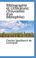 Bibliographie et Littérature; 1115470671 Book Cover