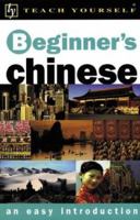 Teach Yourself Beginner's Chinese 0340870214 Book Cover