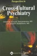 Perspectives in Cross-Cultural Psychiatry 0781757940 Book Cover