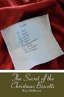 The Secret of the Christmas Biscotti 143924958X Book Cover