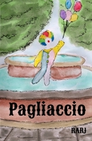 Pagliaccio B0BSDCMCLV Book Cover