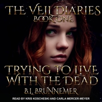 Trying to Live with the Dead B08Z5LSKM6 Book Cover