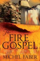 The Fire Gospel 0802144748 Book Cover