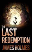 The Last Redemption 173436985X Book Cover