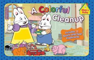 A Colorful Cleanup 0448448807 Book Cover