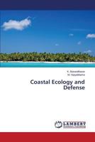 Coastal Ecology and Defense 3659155241 Book Cover