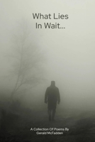 What Lies In Wait B0FMD8C8WD Book Cover