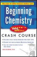 Schaum's Easy Outline of Beginning Chemistry, Second Edition 0071422390 Book Cover