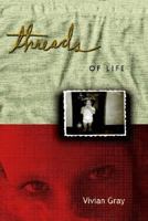 Threads Of Life 142591344X Book Cover