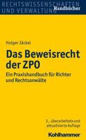 Das Beweisrecht Der Zpo: Ein Praxishandbuch Fur Richter Und Rechtsanwalte 3170255983 Book Cover